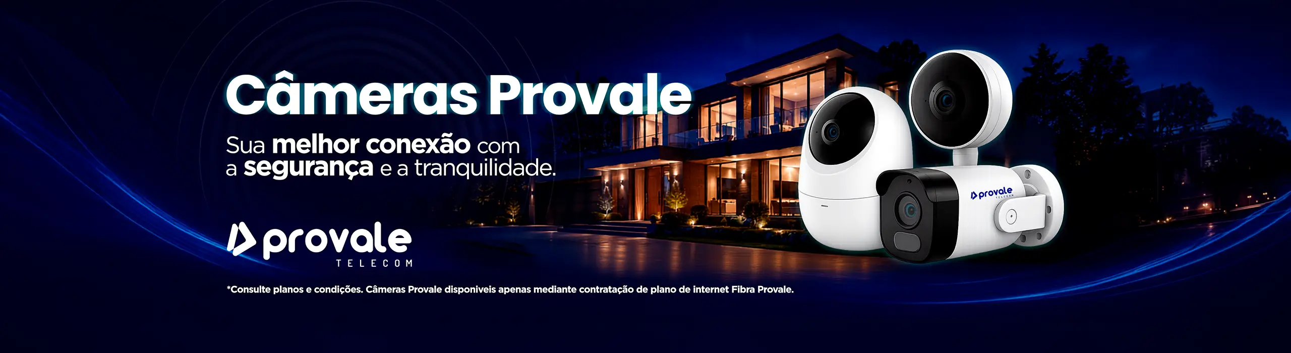 Câmeras Provale Telecom