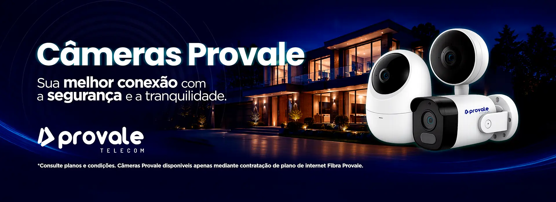 Câmeras Provale Telecom