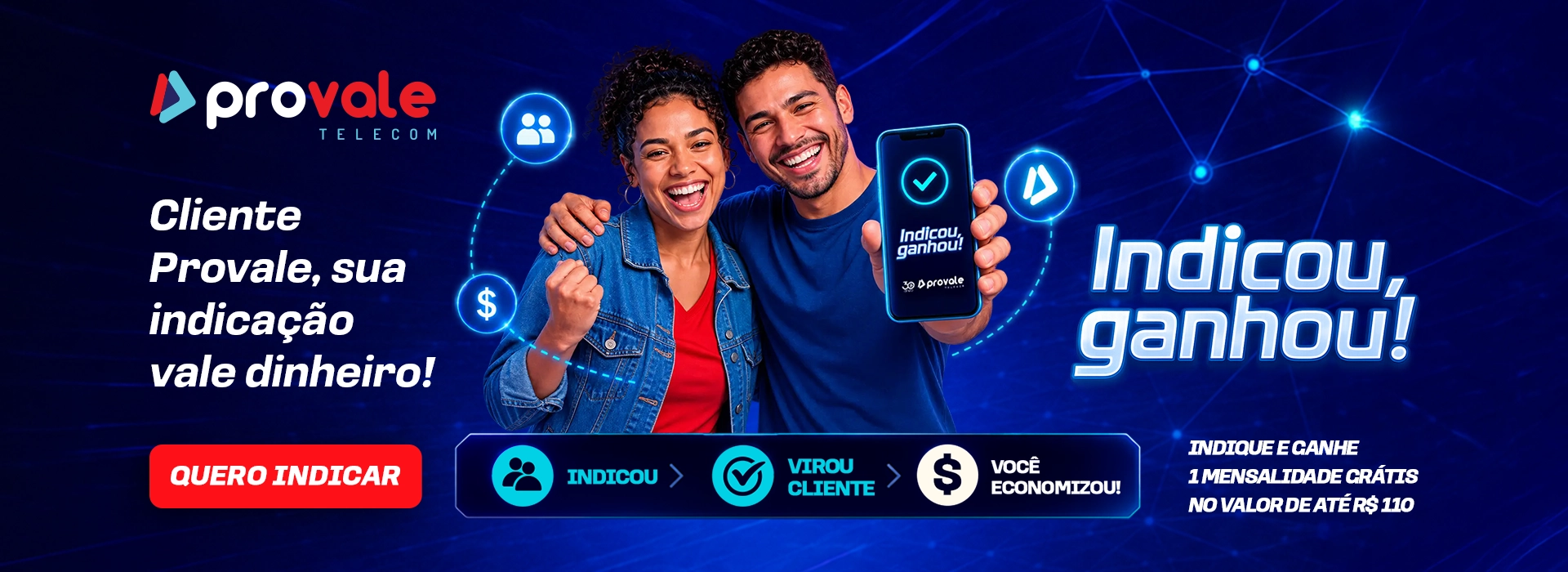 Indique e Ganhe com a Provale